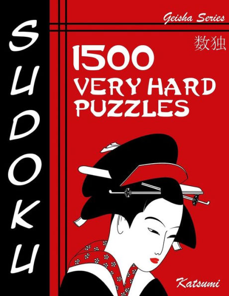 Sudoku 1500 Very Hard Puzzles: Geisha Series Book