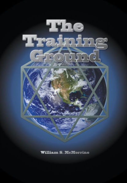 The Training Ground: This planet Earth is a training ground for your soul.