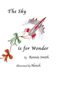 Title: The Sky is for Wonder: Poetry for children, Author: Ronnie Smith