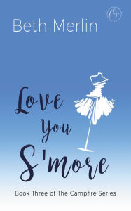 Title: Love You S'more, Author: Beth Merlin