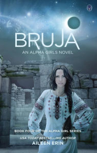 Title: Bruja, Author: Aileen Erin