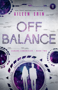 Title: Off Balance, Author: Aileen Erin