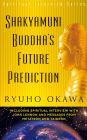 Shakyamuni Buddha's Future Prediction