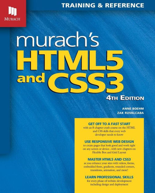 Murach's HTML5 and CSS3 (4th Edition) by Anne Boehm, Zak Ruvalcaba ...
