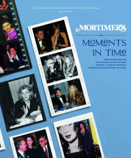 Title: Mortimer's: Moments In Time, Author: Robin Baker Leacock