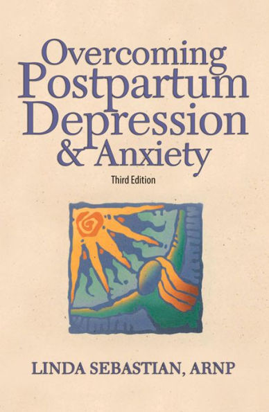 Overcoming Postpartum Depression and Anxiety