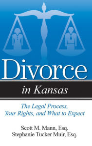 Title: Divorce in Kansas: The Legal Process, Your Rights, and What to Expect, Author: Boris Mattèrn