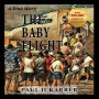 The Baby Flight