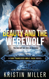 Title: Beauty and the Werewolf, Author: Kristin Miller