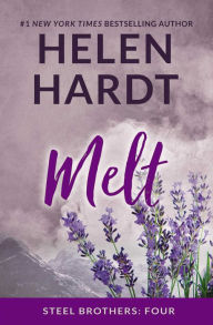 Title: Melt (Steel Brothers Saga Series #4), Author: Helen Hardt