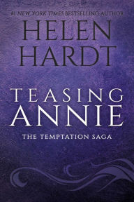 Title: Teasing Annie, Author: Helen Hardt