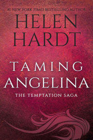 Title: Taming Angelina, Author: Helen Hardt