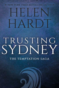 Title: Trusting Sydney, Author: Helen Hardt