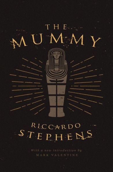 The Mummy (Valancourt 20th Century Classics)