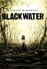 Title: Blackwater: The Complete Saga, Author: Michael McDowell