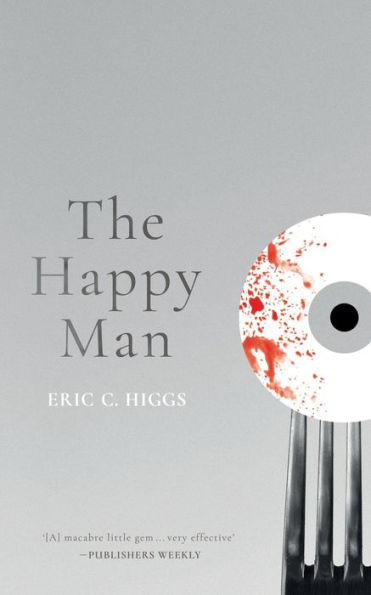 The Happy Man: A Tale of Horror