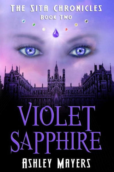 Violet Sapphire: The Sita Chronicles - Book Two