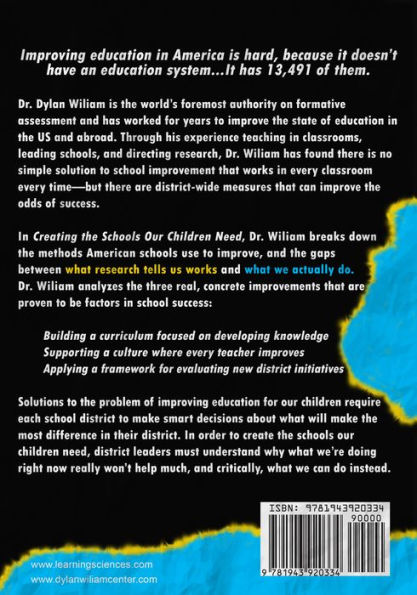 Creating the Schools Our Children Need: Why What We're Doing Now Won't Help Much (and What We Can Do Instead) (Explore strategies that help districts increase their school improvement efforts)