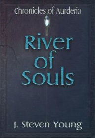 Title: River of Souls, Author: J. Steven Young