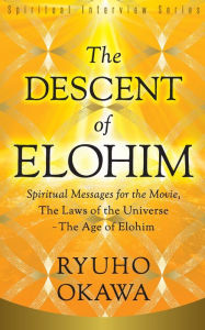Title: The Descent of Elohim, Author: Ryuho Okawa