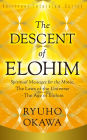 The Descent of Elohim: Spiritual Messages for the Movie, The Laws of the Universe?The Age of Elohim