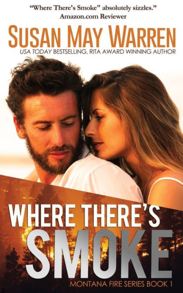 Where There's Smoke: Summer of Fire book 1