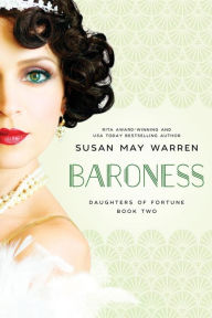 Title: Baroness, Author: Susan May Warren