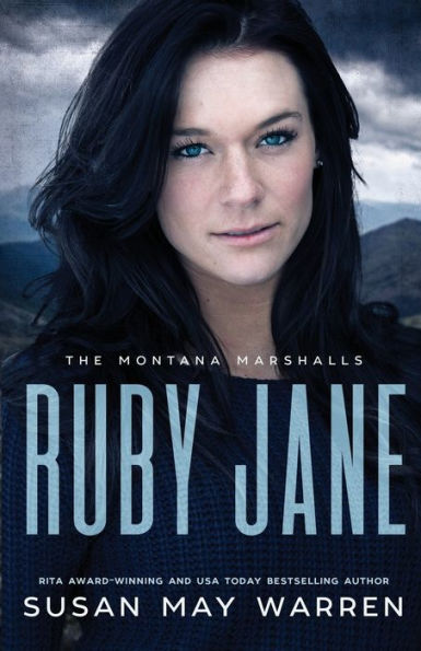Ruby Jane: The Montana Marshalls - An Inspirational Romantic Suspense Family Series