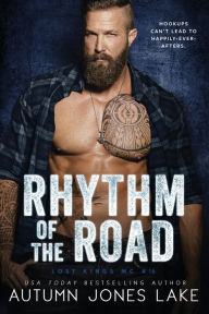 Title: Rhythm of the Road (Lost Kings MC #16), Author: Autumn Jones Lake