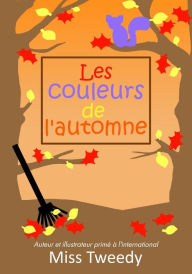 Title: Les couleurs de l'automne, Author: Tweedy