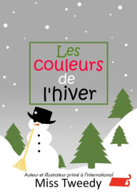 Title: Les couleurs de l'hiver, Author: Tweedy