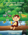 The Chunky, Dumpy, Spunky Monkey: Lucky proves the bullies wrong
