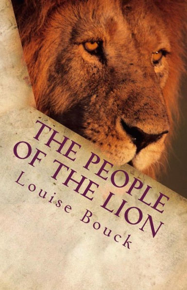 The People of the Lion: The New Life Series Book 8