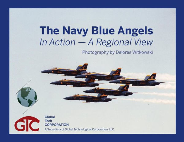 The Navy Blue Angels: In Action - A Regional View