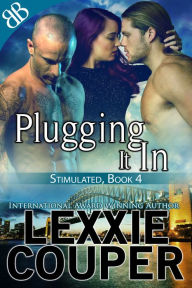 Title: Plugging It In, Author: Lexxie Couper