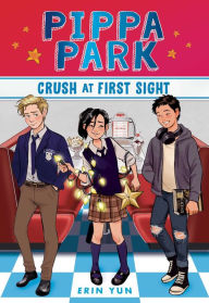 Download english book with audio Pippa Park Crush at First Sight in English PDF DJVU by Erin Yun, Erin Yun 9781944020804