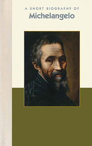 Download books epub free A Short Biography of Michelangelo (English literature) ePub CHM