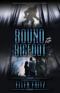 Title: Bound to Bigfoot, Author: Ellen Fritz