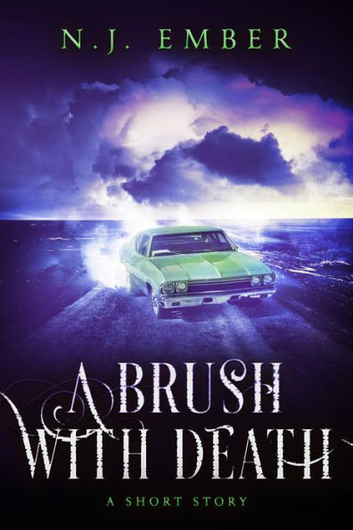 A Brush with Death: A Short Story