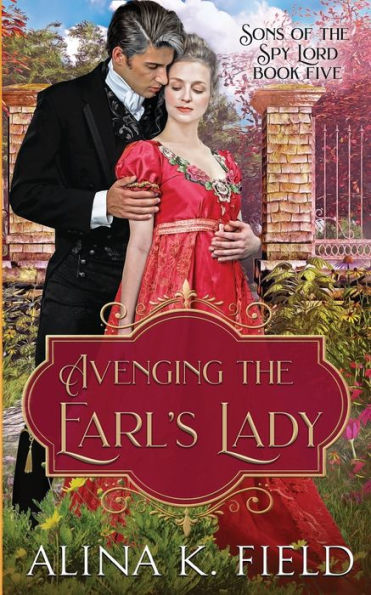 Avenging the Earl's Lady: A Regency Romantic Suspense