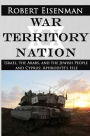 War Territory Nation: Israel, the Arabs, and the Jewish People and Cyprus: Aphrodite's Isle