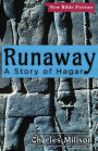 Runaway: A Story of Hagar