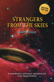 Title: Strangers from the Skies, Author: Brad Steiger