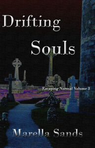 Title: Drifting Souls, Author: Marella Sands