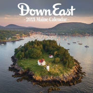 Free ebooks for download in pdf format 2021 Down East Wall Calendar English version 9781944094133 by Editors Down East