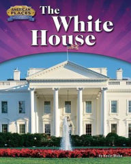 Title: The White House, Author: Kevin Blake