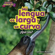 Title: Mi Lengua Es Larga y Curva (Okapi), Author: Joyce L Markovics