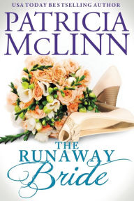 Title: The Runaway Bride (The Wedding Series, Book 4), Author: Patricia McLinn