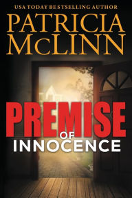 Title: Premise of Innocence, Author: Patricia McLinn