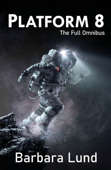 Platform 8: The Full Omnibus